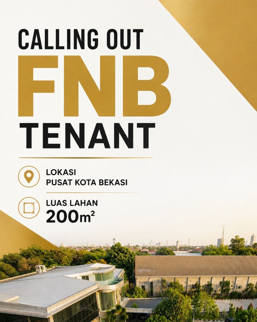 Calling Out FNB Tenant — Pusat Kota Bekasi